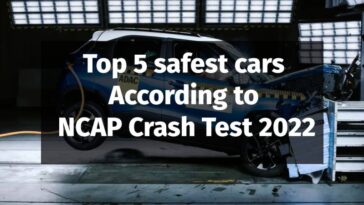 Top 5 safest cars According to NCAP Crash Test 2022