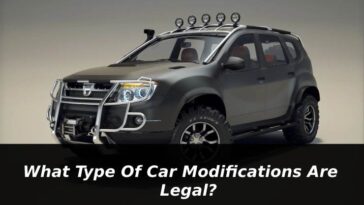 What Type Of Car Modifications Are Legal & Can Be Done In Car In India?