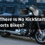 Why Kicks Are Being Removed In New Segments Bikes? Why There Is No KickStart In Sports Bikes?