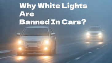 Why White Lights Are Banned In Cars?